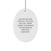 Executive Assistant Gifts from Family - Inspirational Oval Ornament for Christmas Unique Gifts - Image 1